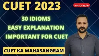 30 Idioms for CUET 2023 English #english #youtube #education #reels #cuet #exam