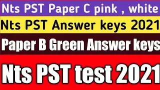 Nts PST Answer keys Paper B Green paper C pink white | Nts pst test 2021