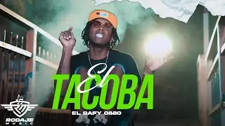 EL SAFY  0 8 8 0 - EL TACOBA 😎 (VIDEO OFICIAL)