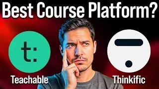 Thinkific vs Teachable (2025): Best Course Platform for Creators?