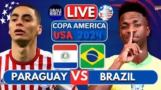 🔴PARAGUAY vs BRAZIL LIVE | COPA AMERICA 2024 | Full Match LIVE Today