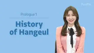 The First Step to Korean Learning: History of Hangeul