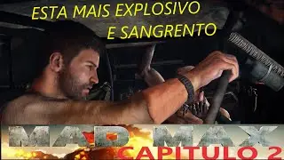 Jogão Mad Max   capitulo 2 Gameplay