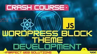 WordPress Theme Development using Gutenberg Blocks and HTML in Urdu/Hindi | @perfectwebsolutions