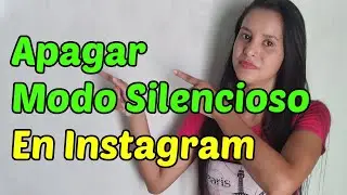 Cómo apagar el modo silencioso en Instagram - 2023