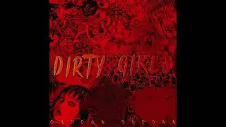 Dirty Girls - Chicas Sucias