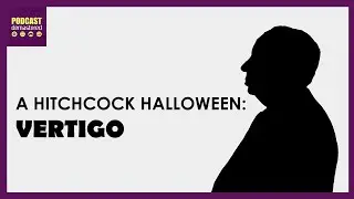A Hitchcock Halloween: Vertigo