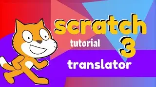 Scratch tutorial :Language Translator