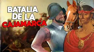 Batalia de la Cajamarca/CAII distrugatori IMPERIULUI INCAS