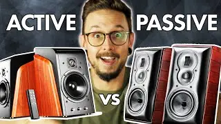 ACTIVE Speakers vs PASSIVE Speakers || Which is Right For You??