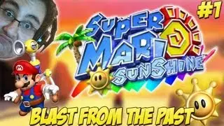 Super Mario Sunshine - Blast From The Past w/ Matt Ep.1