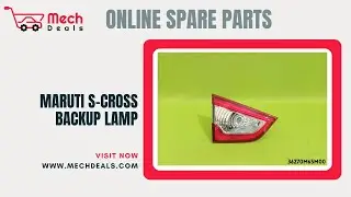 MARUTI S-CROSS BACKUP LAMP | 36270M65M00 | #MechDeals #Scross