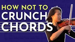 Crunching Sound on the Violin? - Quick Tips for Playing Chords