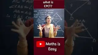 Triangles Class 9 | What is CPCT | Geometry Concepts 