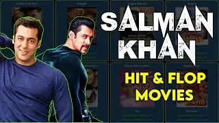 List of Salman Khan Hit and Flop Movies | Box Office Collection of Salman Khan's Movies | Data Army