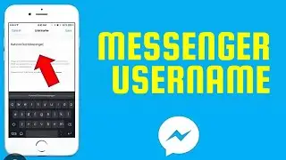 How to Create a Facebook Messenger Username?