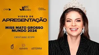 63º Miss Brasil Mundo - Vídeo de Apresentação - Miss Mato Grosso Mundo