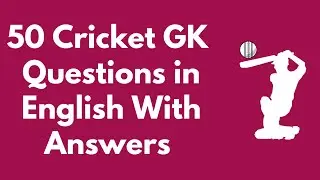 50 Cricket GK Questions in English with Answers || GK Cricket ||Cricket Quiz Q&A's #cricketgk
