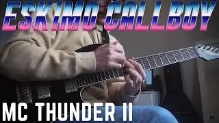 Eskimo Callboy - MC Thunder II | GUITAR COVER