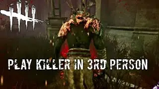 Playing as a Killer in 3rd Person | Dead by Daylight (DBD) The Wraith Glitch