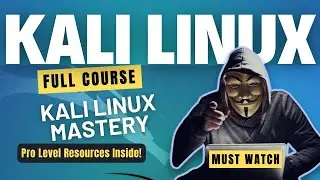 Kali Linux Full Course for Beginners 2025  | Ultimate Kali Linux Mastery Course! 🔥 in Hindi Hacking