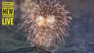 Metro Vancouver Live 🇨🇦 - Fireworks at Hyack Festival, New Westminster (August 24, 2024)
