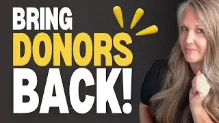 Creative Ways to Re-Engage Lapsed Donors