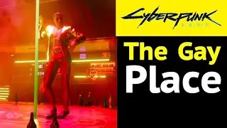 Cyberpunk 2077: Sneak Inside Gay Place - Dicky Twister