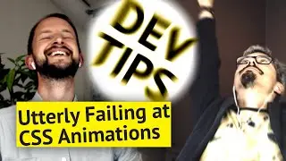 Let’s Animate with CSS (and Failing Fast!)