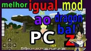 melhor mod de dragon ball!!!!para mcpe(1.0.3 ou 1.0.4)