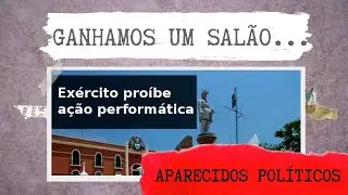 ...com uma obra que NÃO aconteceu! | #Artografismos | Aparecidos Políticos