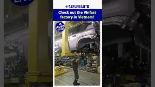 Check out the Vinfast factory in Vietnam! | 