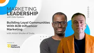 Building Loyal Communities With B2B Influencer Marketing