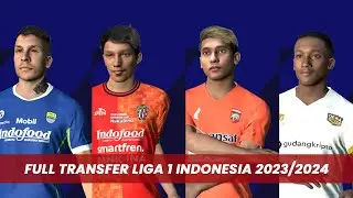 PES 2017 | Full Transfer Liga 1 Indonesia 2023/24 | BYME PATCH