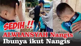 Detik detik Perpisahan dengan Orang Tuanya - Alwiansyah Nangis Ibunya pun Ikut Nangis