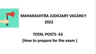 Maharashtra Judiciary Exam 2022| MPSC PCS(J) Vacancy out|| How to prepare for MPSC PCS(J) exam