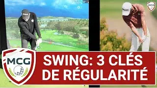 SWING: 3 clés efficaces pour un swing régulier au golf