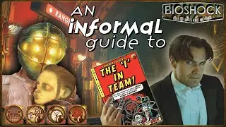 An Informal Guide to The 'I' in Team - BioShock Remastered - All Achievements and Trophies
