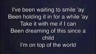 On Top Of The World - Imagine Dragons Lyrics