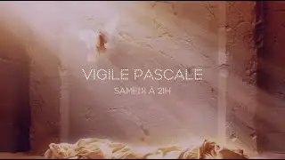 Temps de prière - Samedi Saint 2020 - Paroisse Saint Jean Baptiste de Joigny