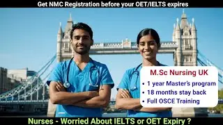 Worried About IELTS/OET Expiry? Study M.Sc Nursing + OSCE in the UK | Learn with Jomcy