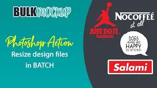 Photoshop Automation & Action to resize multiple design files in batch | Bulk Mockup