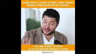 How to Avoid Getting Your Variant Product Feeds Rejected by Google - Run Effective Google Ads