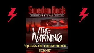 The Warning - « Queen Of The Murder Scene » au Sweden Rock Festival, Sölvesborg, Suède - 5 juin 2025