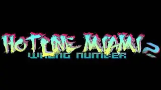Hotline Miami 2: Wrong Number Soundtrack - NARC