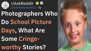School Picture Photographers Share The Cringiest Stories (r/AskReddit)
