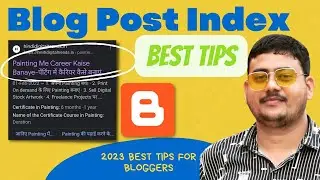 How To Index Website Post In Google Fast | Google Pe Blog Post Index Kaise Kare 2023