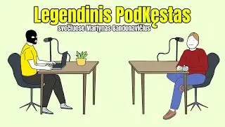 Legendinis PodKęstas. Svečiuose – Martynas Gandonavičius