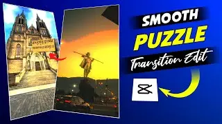 Smooth Puzzle Transition Reels Edit🔥Capcut Puzzle Editing