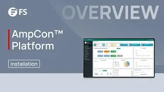 How to Install AmpCon™ Management Platform V1.14.1 | FS